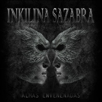 Inkilina Sazabra - Almas Envenenadas